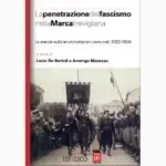 Copertina del saggio sulla penetrazione del fascismo nella Marca trevigiana, 1922-1924