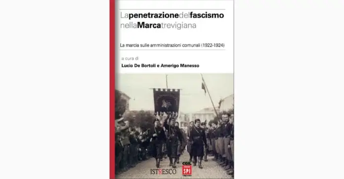 Copertina del saggio sulla penetrazione del fascismo nella Marca trevigiana, 1922-1924